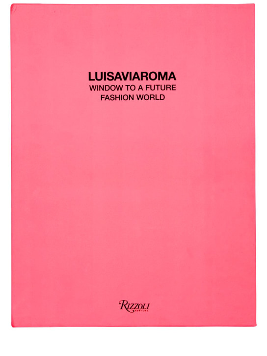Luisaviaroma X Rizzoli Window To A Future Fashion World